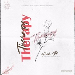 "Therapy" - Kashis Keyz, Tripp Fontane, TrigNO, Greg Owens
