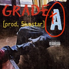 Grade A [prod. 5ivestar]