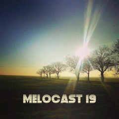 Melocast 19