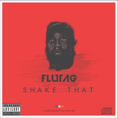 Eminem x Nate Dogg - Shake That (Flutag Remix)