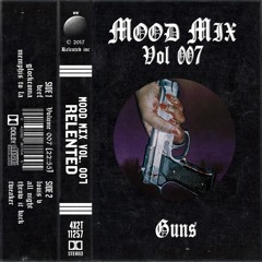 mood Mix 007 - Guns