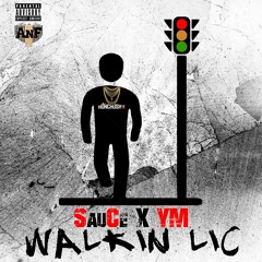 Walkin Lic feat. Ym