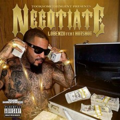 Negotiate Feat Hotshot (Dirty)