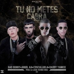 Tu No Metes Cabra (Remix) Bad Bunny Ft. Anuel AA, Daddy Yankee Y Cosculluela (BASS BOSTED STYLE)