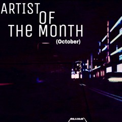 Artist Of The Month (October)