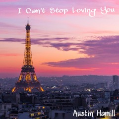 I Can't Stop Loving You