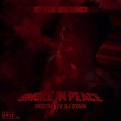 Smoke in Peace- Dfree Da Vinci