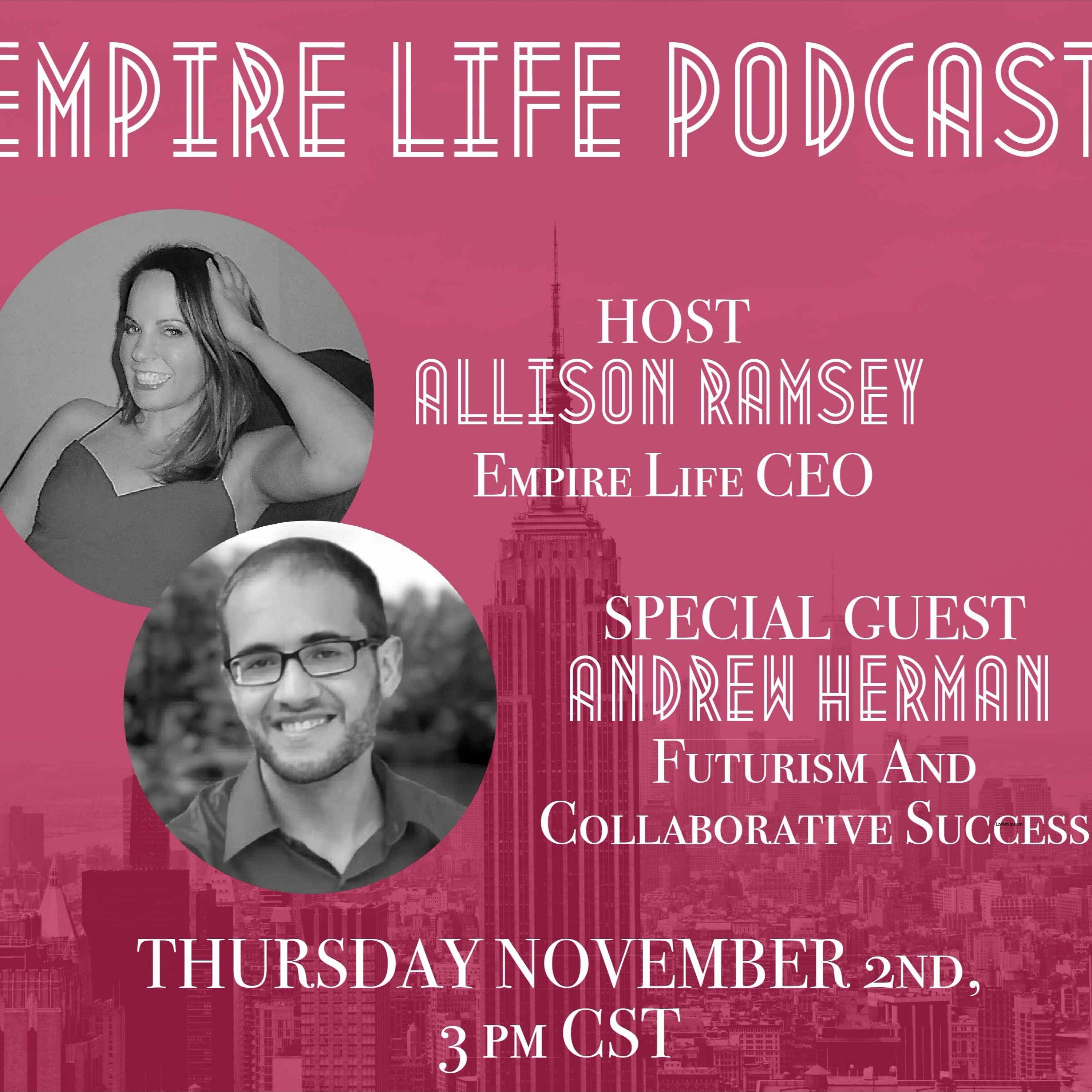 Empire Life Podcast