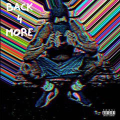 Back 4 More