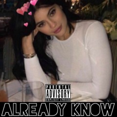 Jeiky - Already Know (Prod. Dran Fresh)