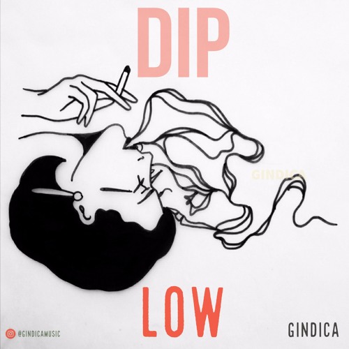DIP LOW🔥