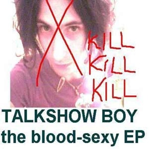 Talkshow Boy - You Should Be Dead By Now