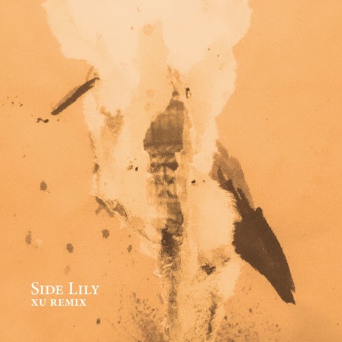 [preview] Side Lily (Xu remix)