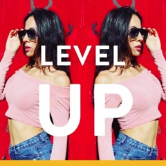 LEVEL UP