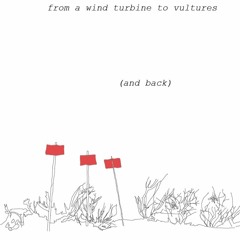 Ascent - From A Wind Turbine To Vultures (And Back) - out November 15.