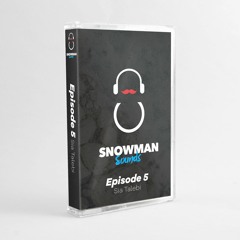 Snowman Sounds EP005 - Sia Talebi