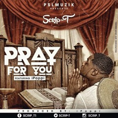 Pray For You(Produced by iPappi)