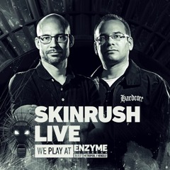Skinrush - Enzyme Outbreak Podcast