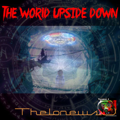 The World Upside Down