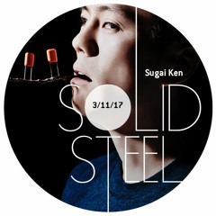 Solid Steel Radio Show 3/11/2017 Hour 2 - Sugai Ken