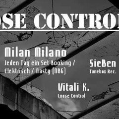 Milan Milano  - Lose Control @ Buddha Club Ingolstadt 14.10.17