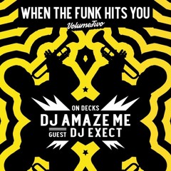 When The Funk Hits You Promo Mix Vol.2 2017