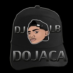 RITMO LOUCO 140 BPM +1 DJLB DOJACA 2017