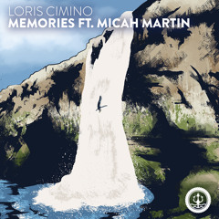 Loris Cimino - Memories ft. Micah Martin
