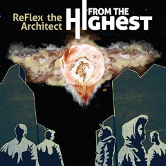 From The Highest (ft. Cas Metah & Ruffian)