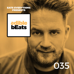 EB035 - Edible Beats - Eats Everything live from Elrow, Ibiza (Part 2)