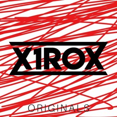 x1rox - Originals