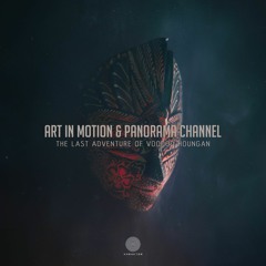 PREMIERE: Art In Motion & Panorama Channel  - The Last Adventure Of Voodoo Hougan [Karakter]