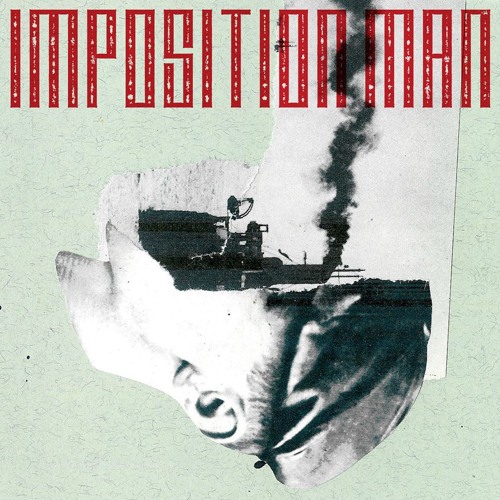 IMPOSITION MAN – Imposition Man