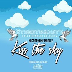 Kiss The Sky (Just Blaze contest song)
