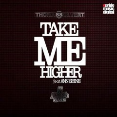Thomas Solvert, Juseph Leon Feat. Ann Shine - Take Me Higher (Original Mix)