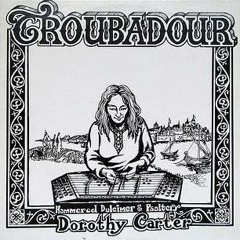 1. dorothy carter - troubador song (french medieval)-binnorie (scottish melody)