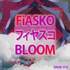 FiASKO - B L O O M (Free Download)