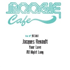 Your Love - Jacques Renault