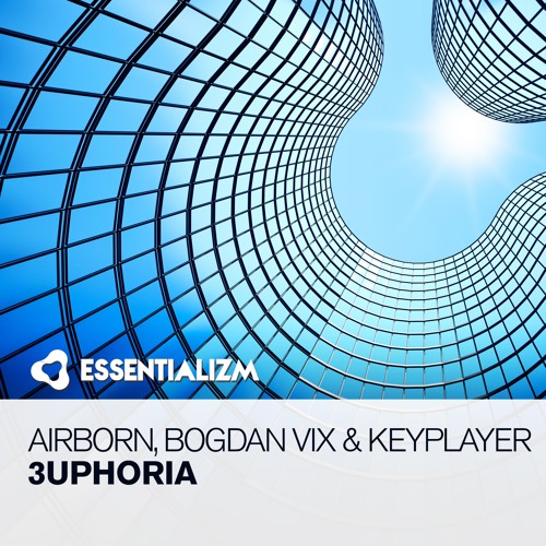 Airborn, Bogdan Vix & Keyplayer - 3uphoria (Extended Mix)
