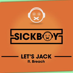 Let's Jack ft. Breach