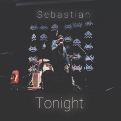 Sebastian - Tonight (Audio)