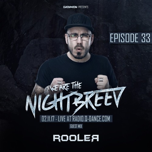 033 | Endymion - We Are The Nightbreed (Rooler)