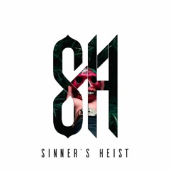 Sinner's Heist Mix - Vol.4