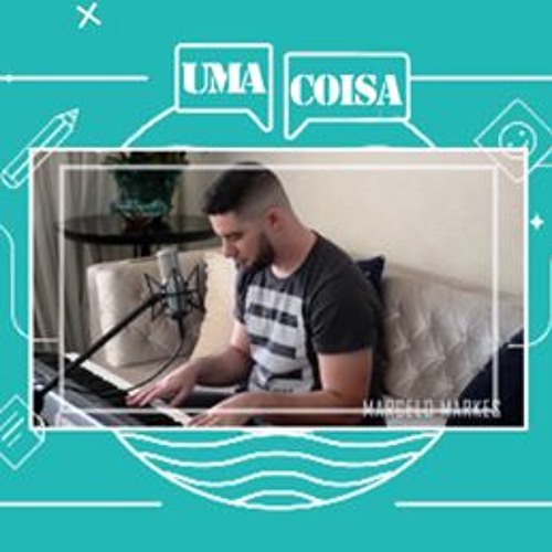 UMA COISA - MARCELO MARKES (DJ AJ REMIX) RADIO