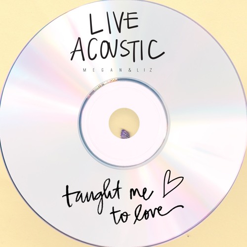 Taught Me To Love (LIVE ACOUSTIC)