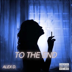 Alex Devoe - To The End