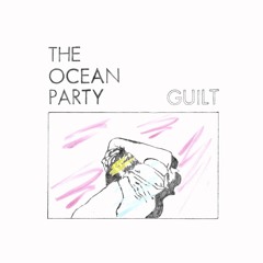 The Ocean Party "Tell"