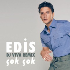 Edis - Cok Cok ( Zeki Bilir Remix )