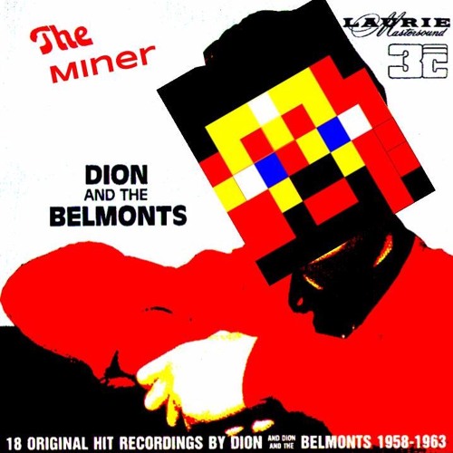 Dion - The Miner