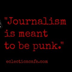 What is "Punk Journalism"?